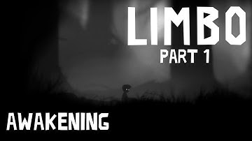 1. Awakening | A NOOB plays LIMBO Blind Playthrough