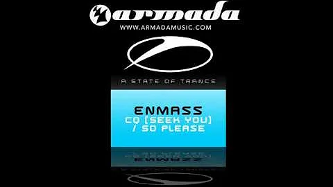 EnMass - CQ (Seek You) (Original Mix)