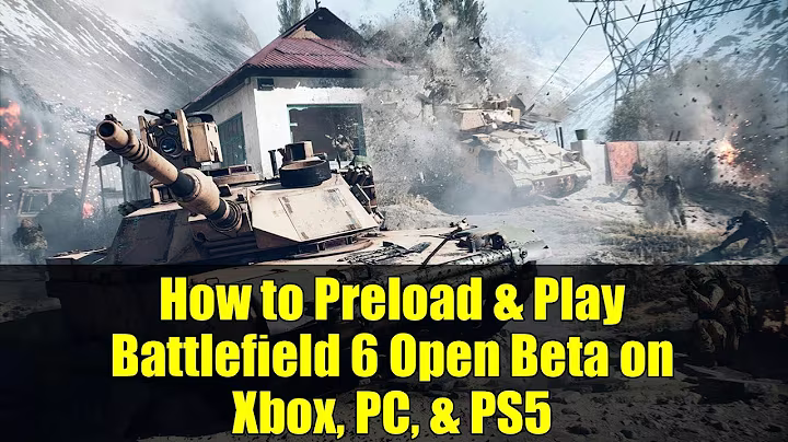 How to Preload & Play Battlefield 6 Open Beta on Xbox, PC, & PS5 | Dates, Rewards & Tips