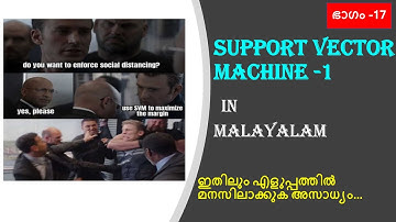 Support Vector Machines||Malayalam||Machine Learning Course||Part-17