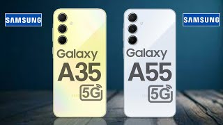 Samsung Galaxy A35 5g Vs Samsung Galaxy A55 5g