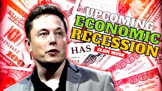 Elon Musk's Shocking Revelation: What You Need to Know About the Recession!