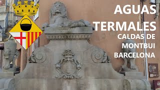 Desde Roma hasta Hoy: Aguas Termales Caldas de Montbui