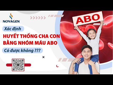 Video: Nhóm Máu Của đứa Trẻ Có Thể Khác Với Nhóm Máu Của Cha Mẹ Không?