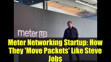 Meter Networking Startup: How They 