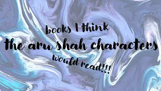 books i think the aru shah characters would read