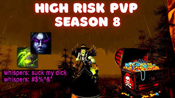 DAILY HIGH RISK PVP - SEASON 8 | Project Ascension | Classless WoW