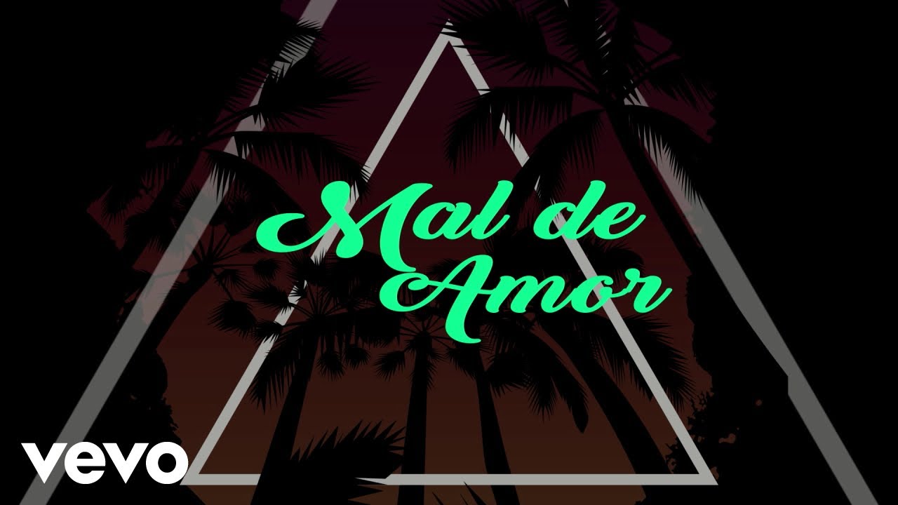 W. Corona - Mal De Amor (Lyric Video)