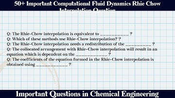 MCQ Questions Computational Fluid Dynamics Rhie Chow Interpolation with Answers