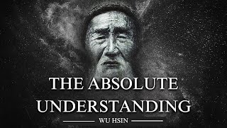 Wu Hsin - The Ultimate Insight