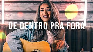 Mari Borges - De Dentro Pra Fora (Julia Vitoria) Cover chords