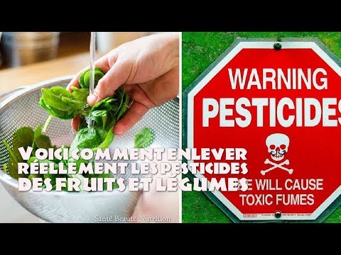 Vidéo: Comment Se Protéger Des Pesticides Dans Les Fruits Et Légumes