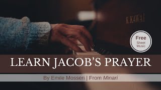 Jacob's Prayer Piano Tutorial | Sheet Music