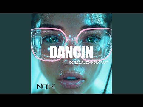Dancin (Extended Mix)