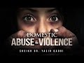 What Did Prophet Muhammad Say About Domestic Violence? - Eye Opening