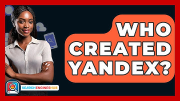 Who Created Yandex? - SearchEnginesHub.com