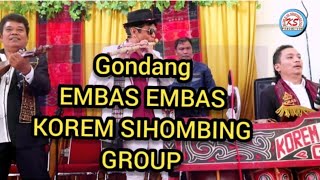 Download Lagu EMBAS EMBAS TORTOR Korem Sihombing Group MP3
