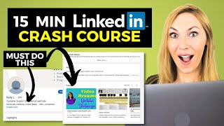 EVERYTHING to Know About LinkedIn in 15 min - Ultimate How to Use LinkedIn Guide