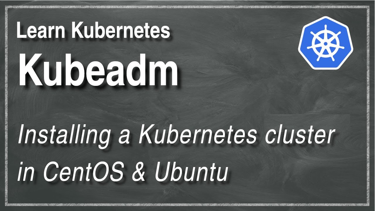 [ Kube 1.2 ] Setup Kubernetes Cluster on CentOS & Ubuntu