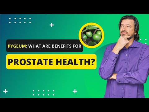 Pygeum: What Are The Benefits For Prostate Health?