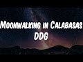 DDG - Moonwalking in Calabasas (Lyric Video)