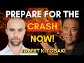 Prepare for the Crash: How to Make Your Fortune Investing in a Crisis with Robert Kiyosaki