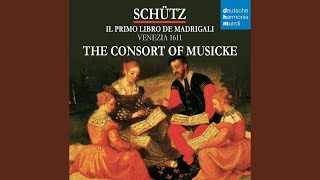 Il Primo Libro de Madrigali, Op. 1: Io moro, ecco ch'io moro, SWV 13