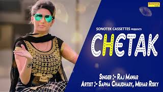 Chetak | sapna hit song new 2019 chaudhary sonotek records