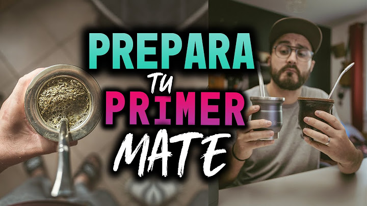 CÓMO EMPEZAR CON EL MATE