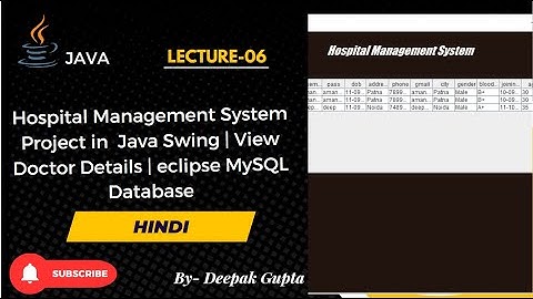 06. Hospital Management System Project |Java Swing | View Doctor Details | Eclipse MySQL Database