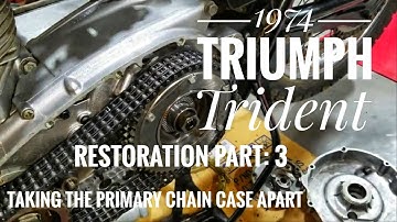 1974 Triumph Trident restoration Part: 3 Taking the primary chain case apart
