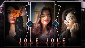 "JOLE JOLE" 🤪 || New Vairal Alight Motion Trend 📈 Xml Edit || New Vairal Trend