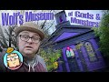 Wolf&#39;s Museum of Gods and Monsters - Amazing Dark Attraction is Reborn!  Friendship, NY