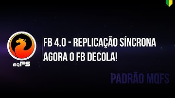 Firebird 4.0 - Replicação Síncrona (SYNC REPLICATION)