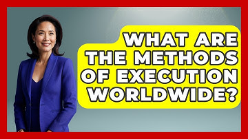 What Are The Methods Of Execution Worldwide? - Jail & Prison Insider