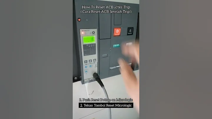How to Reset ACB after Trip || Cara Reset ACB Setelah Trip