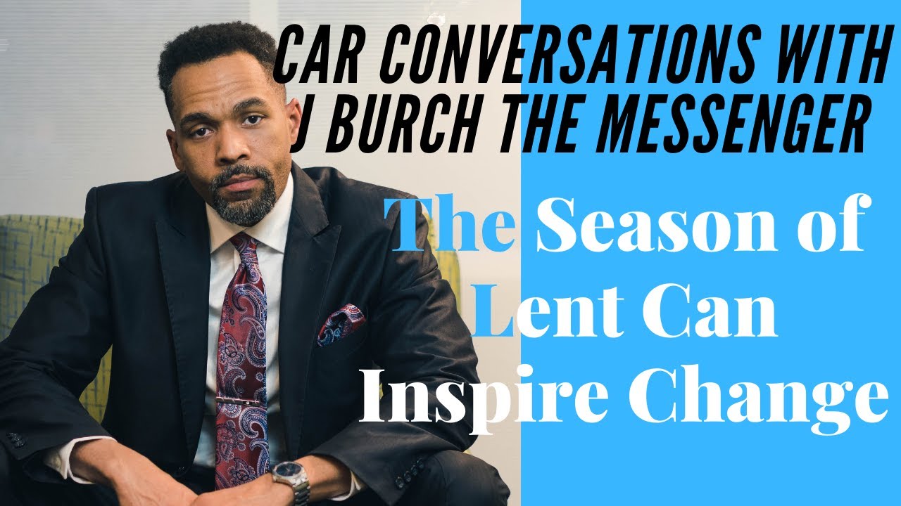 The Season of Lent Can Change Your Life - YouTube