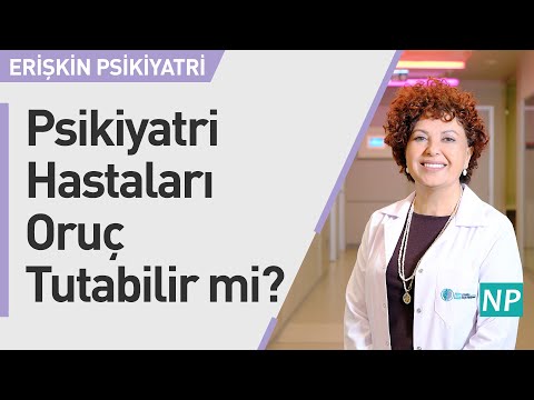 Psikiyatri Hastaları Oruç Tutabilir mi?