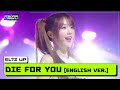 EL7Z UP (엘즈업) - Die for You (English ver.) | MCOUNTDOWN IN FRANCE