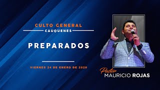 Preparados Pr. Mauricio Rojasviernes De Estudio 24-01-20