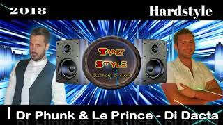 Dr Phunk & Le Prince - Di Dacta
