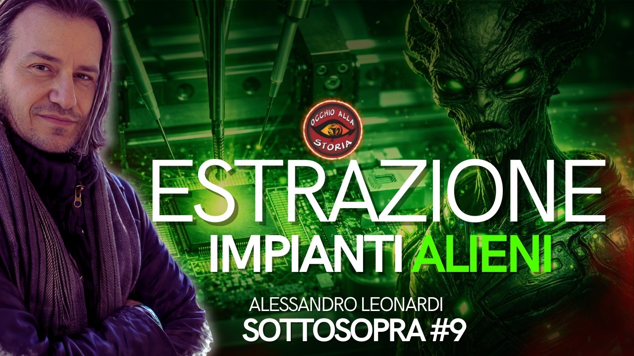 ESTRAZIONE di IMPIANTI ALIENI ed EPSTEIN FILES con ALESSANDRO LEONARDI