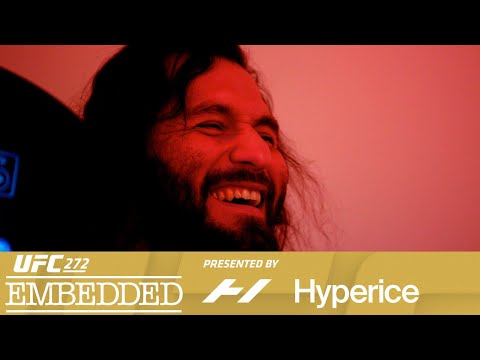 UFC 272 Embedded: Vlog Series - Episode 4