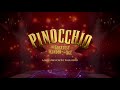 Pinocchio the greatest wonder of the age  a lyric theatre production