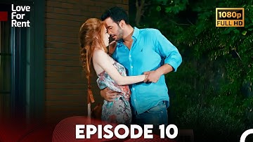 Love For Rent Episode 10 HD (English Subtitle)