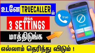 உடனே Truecaller  app பில் இந்த 3 settings சை மாத்திடுங்க - Most Amazing Hidden Trick For All user screenshot 4