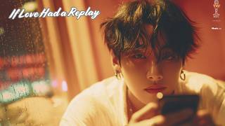 If Love Had a Replay… 💔 | Emotional K-Drama OST Ballad