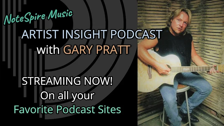 The NoteSpire Radio Artist Insight with Gary Pratt