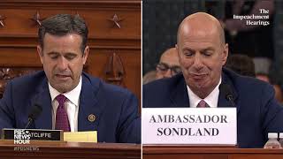 WATCH: Rep. John Ratcliffe’s full questioning of Gordon Sondland | Trump's first impeachment