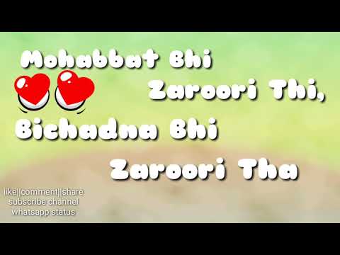 rahat-fateh-ali-khan---zaroori-tha||-latest-2018-whatsapp-status||-love-song-||